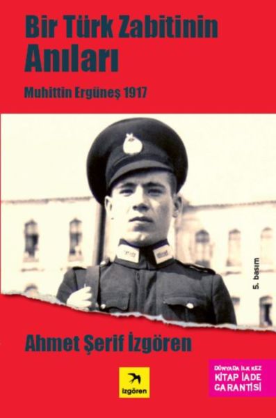 bir-turk-zabitin-anilari-muhittin-ergunes-1917