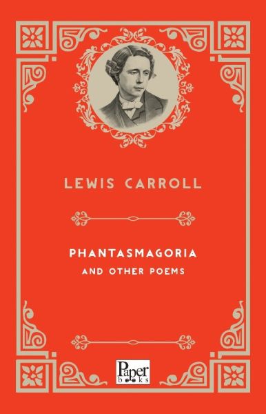 phantasmagoria-and-other-poems-ingilizce-kitap-230557