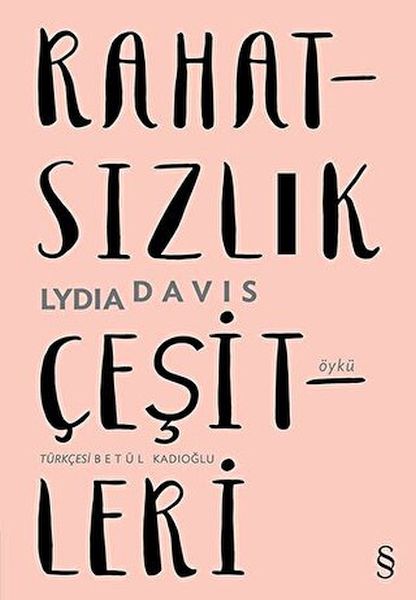 rahatsizlik-cesitleri-lydia-davis