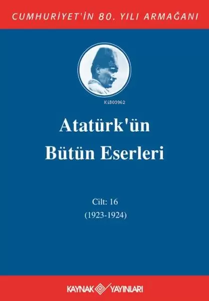 ataturk-un-butun-eserleri-cilt-16-1923-1924