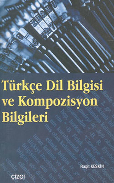 turkce-dil-bilgisi-ve-kompozisyon-bilgileri