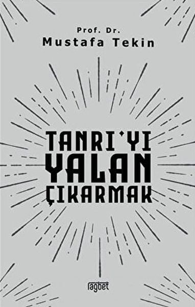 tanri-yi-yalan-cikarmak