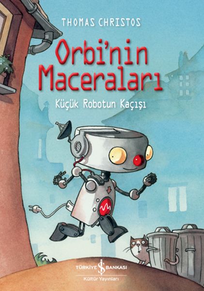 orbi-nin-maceralari-kucuk-robotun-kacisi