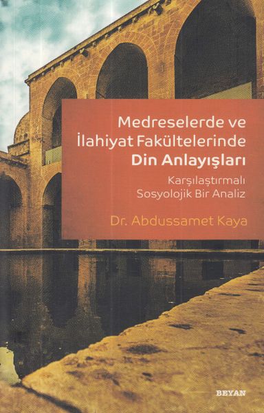 medreselerde-ve-ilahiyat-fakultelerinde-din-anlayisi