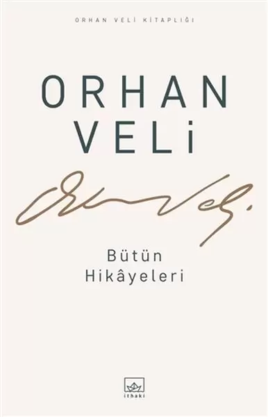 orhan-veli-butun-hikayeleri