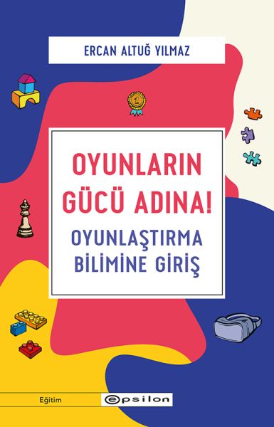 oyunlarin-gucu-adina-oyunlastirma-bilimine-giris