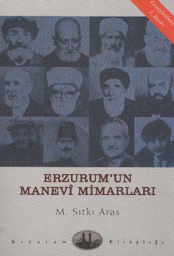 erzurum-un-manevi-mimarlari