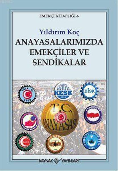 anayasalarimizda-emekciler-ve-sendikalar