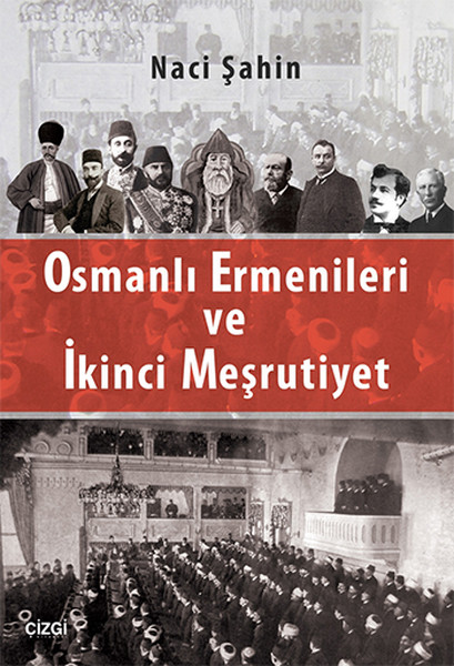 osmanli-ermenileri-ve-ikinci-mesrutiyet