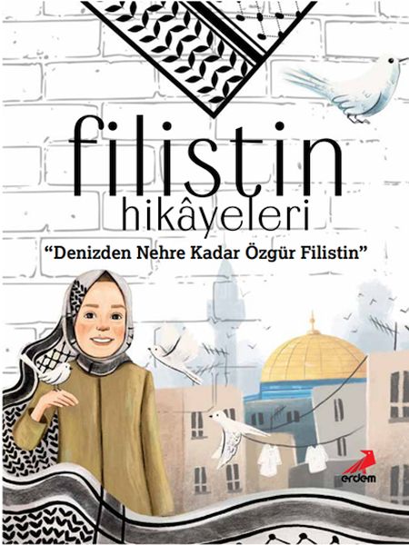 filistin-hikayeleri-denizden-nehre-kadar-ozgur-filistin