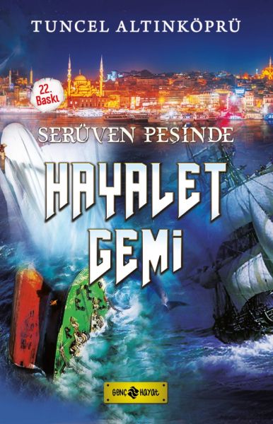 seruven-pesinde-05-hayalet-gemi