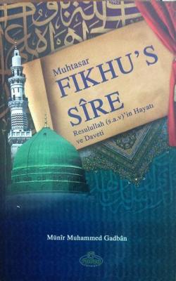 muhtasar-fikhu-s-sire-resulullah-in-hayati-ve-daveti