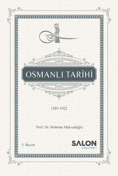 osmanli-tarihi-1289-1922