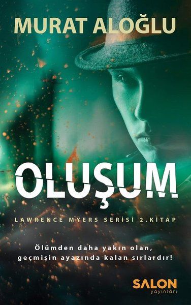 olusum-lawrence-myers-serisi-2-kitap