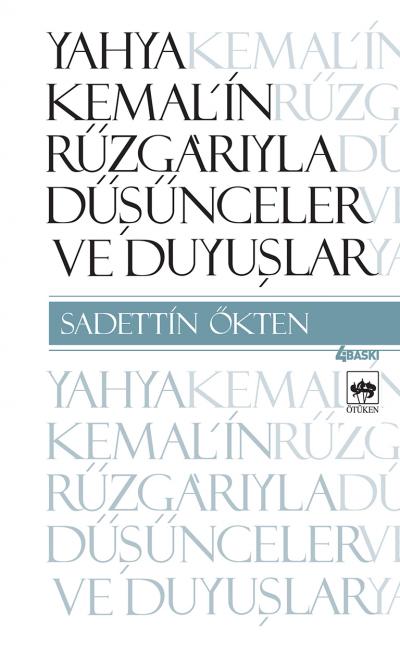 yahya-kemal-in-ruzgariyla-dusunceler-ve-duyuslar