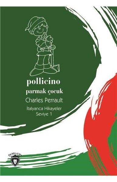 pollicino-seviye-1-parmak-cocuk-italyanca-hikayeler