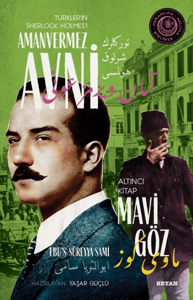 mavi-goz-turkler-in-sherlock-holmes-i-amanvermez-avni-altinci-kitap