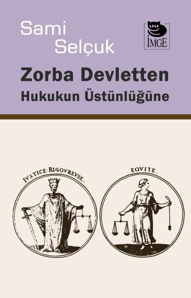 zorba-devletten-hukukun-ustunlugune