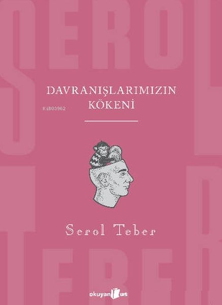 davranislarimizin-kokeni