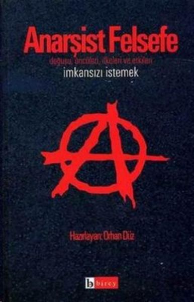 anarsist-felsefe-imkansizi-istemek