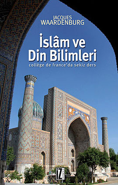 islam-ve-din-bilimleri-college-de-france-da-sekiz-ders