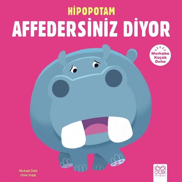 merhaba-kucuk-deha-hipopotam-affedersiniz-diyor