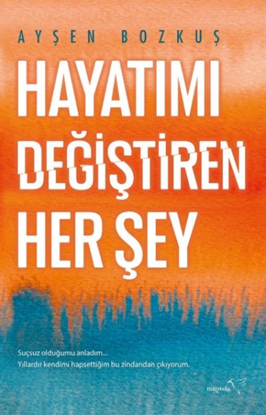hayatimi-degistiren-her-sey-228630