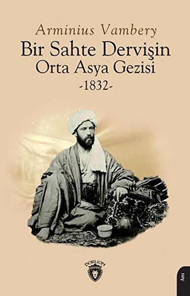 bir-sahte-dervisin-orta-asya-gezisi-1832