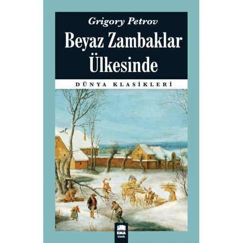 dunya-klasikleri-beyaz-zambaklar-ulkesinde