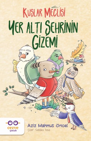 yer-alti-sehrinin-gizemi-kuslar-meclisi