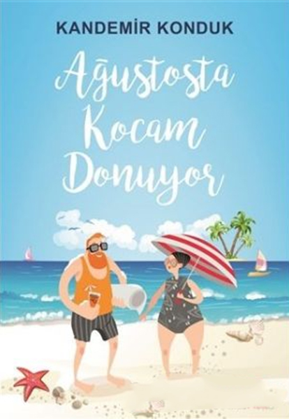 agustosta-kocam-donuyor