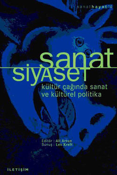 sanat-siyaset-kultur-caginda-sanat-ve-kulturel-politika