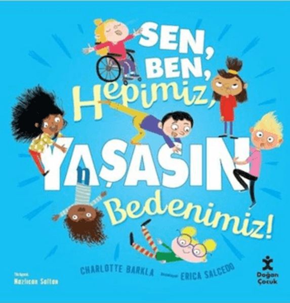 sen-ben-hepimiz-yasasin-bedenimiz