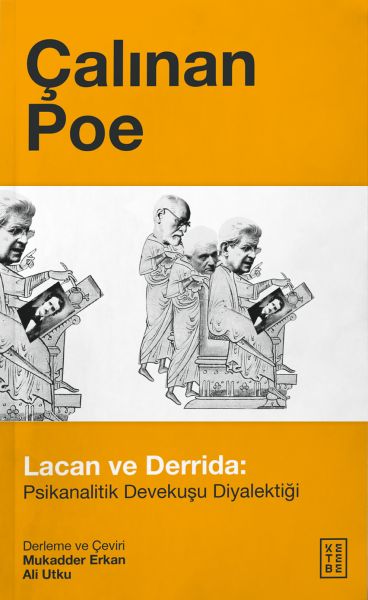 calinan-poe-lacan-ve-derrida-psikanalitik-devekusu-diyalektigi