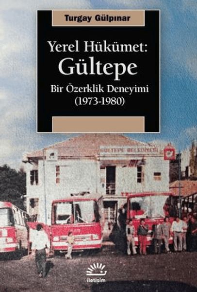 yerel-hukumet-gultepe-bir-ozerklik-deneyimi-1973-1980
