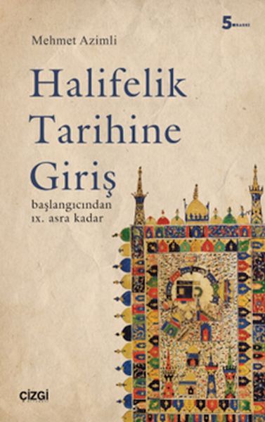 halifelik-tarihine-giris