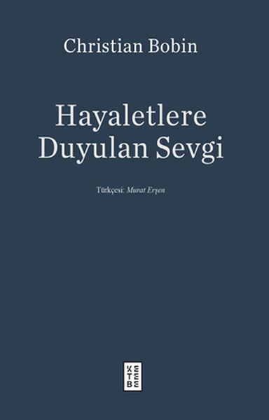 hayaletlere-duyulan-sevgi