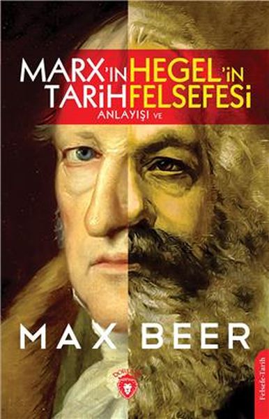 marx-in-tarih-anlayisi-ve-hegel-in-felsefesi