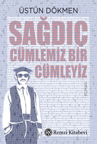 sagdic-cumlemiz-bir-cumleyiz