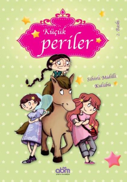 kucuk-periler-sihirli-midilli-kulubu