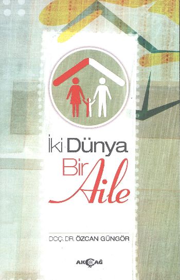 iki-dunya-bir-aile