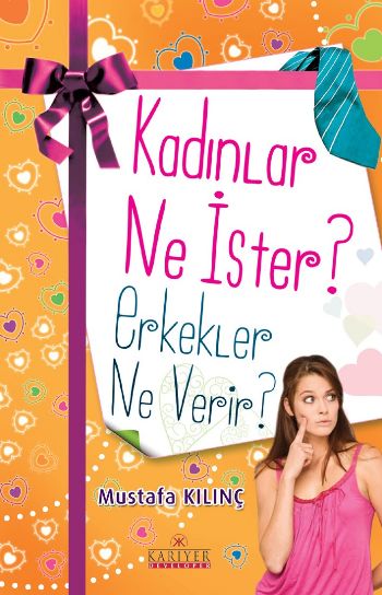 kadinlar-ne-ister-erkekler-ne-verir