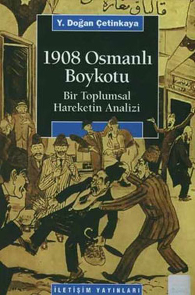 1908-osmanli-boykotu-bir-toplumsal-hareketin-analizi