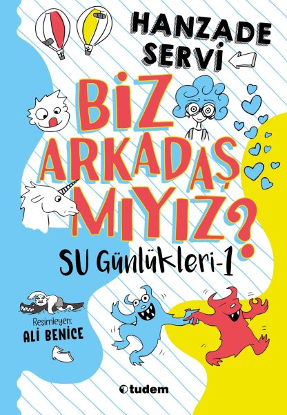 su-gunlukleri-1-biz-arkadas-miyiz