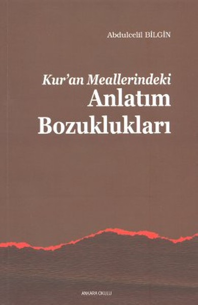 kur-an-meallerindeki-anlatim-bozukluklari