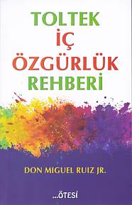 toltek-ic-ozgurluk-rehberi