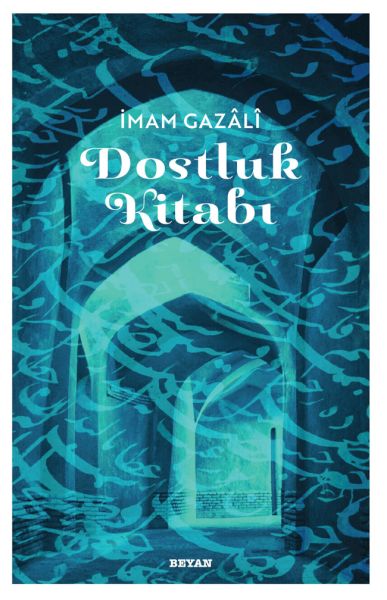 dostluk-kitabi-imam-gazali-227085
