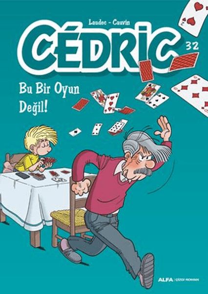 cedric-32-bu-bir-oyun-degil