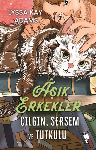 âsik-erkekler-cilgin-sersem-ve-tutkulu