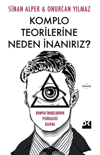 komplo-teorilerine-neden-inaniriz